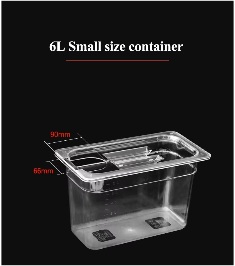 Sous Vide Cooker Container With two Sizes 6L